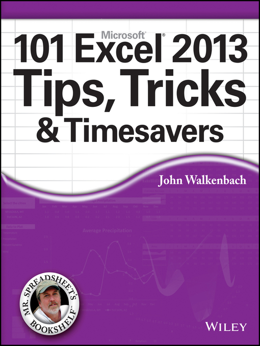 Cover image for 101 Excel 2013 Tips, Tricks and Timesavers